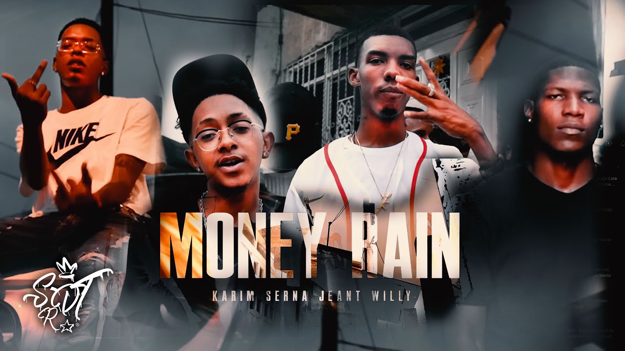 Money Rain - Karym Ft Willy x Js Serna x Jhean T ( Video oficial ) Dir. kevin cheng
