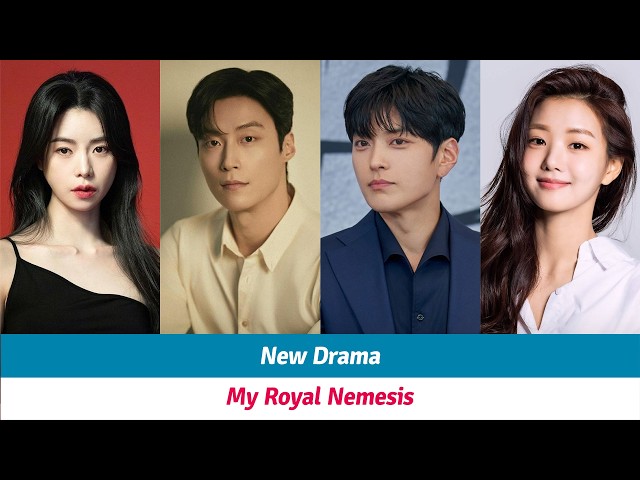 My Royal Nemesis Cast | 멋진신세계 | My Royal Nemesis 2026