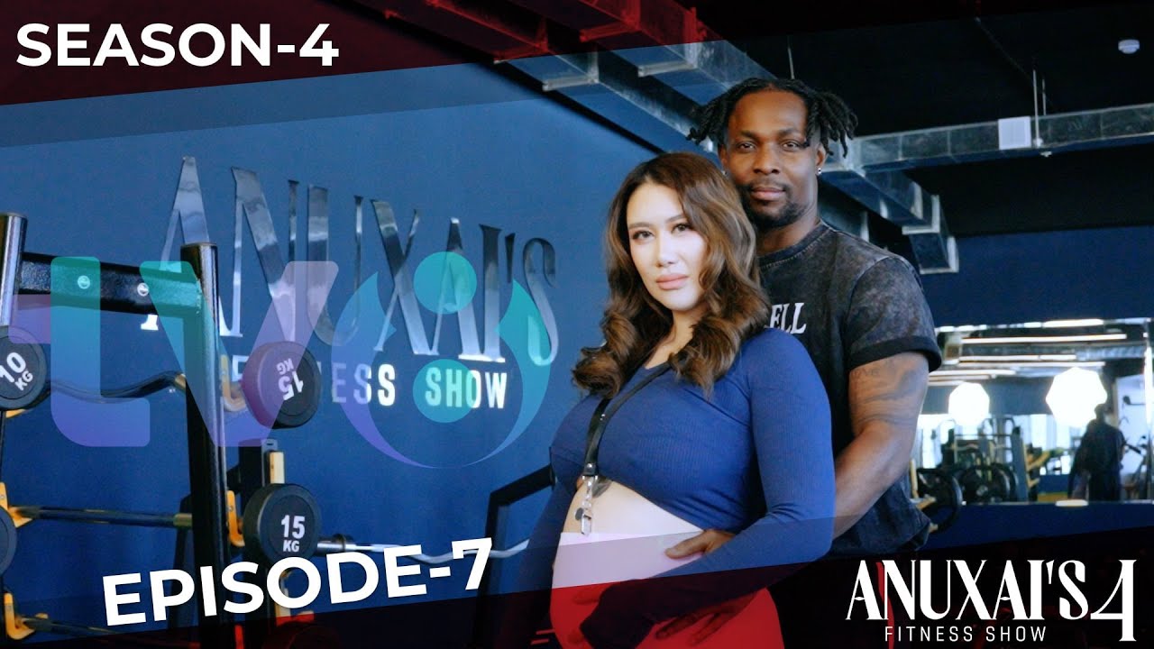 Anuxai’s Fitness Show | Season 4 | Episode - 7