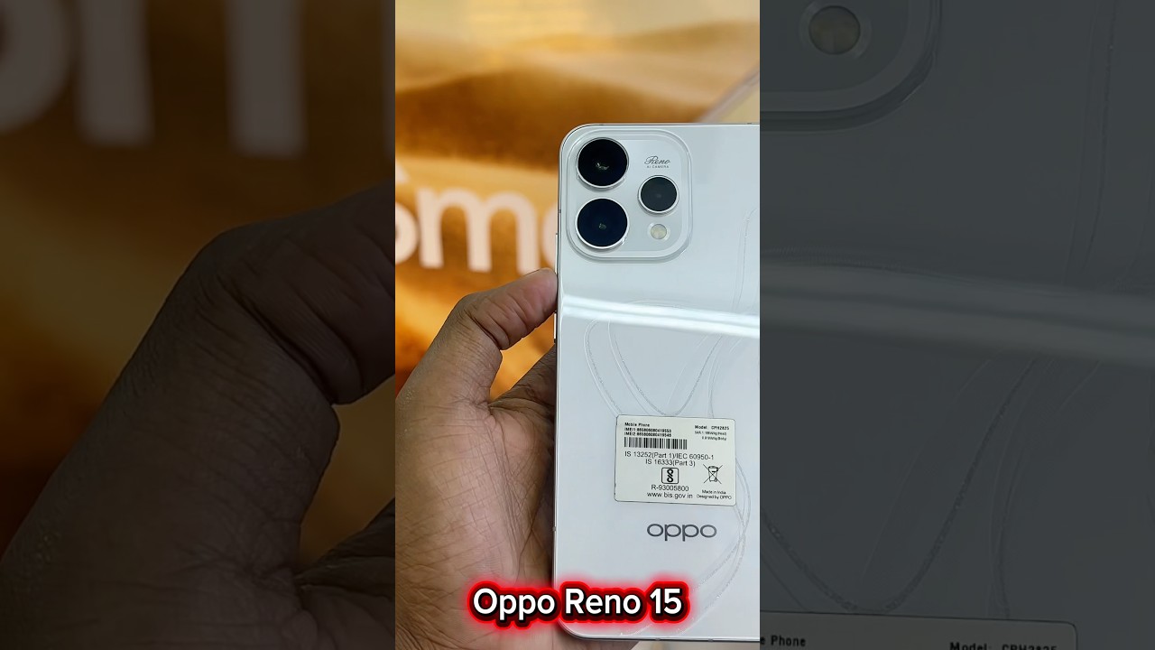OPPO Reno 15 🔥 Unboxing video youtube trending shorts viral