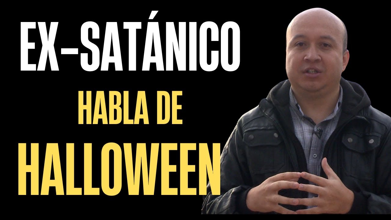 Ex Satánico habla de Halloween
