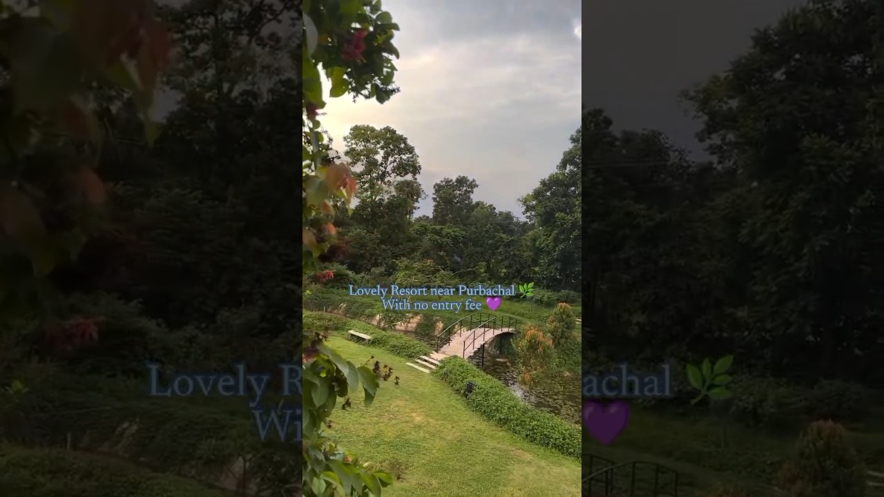 A lovely resort near Purbachal✨ With no entry fee💜 purbachal dhaka shorts youtubeshorts resort