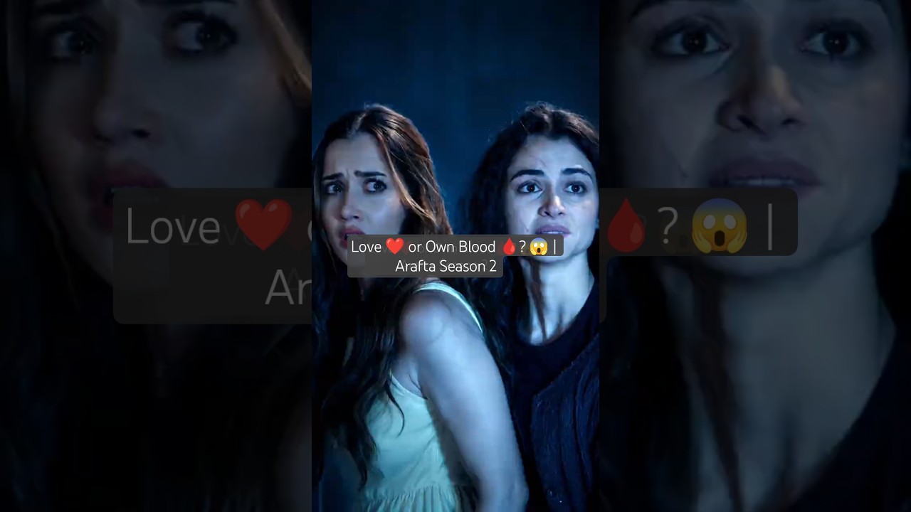 Love ❤️ or Own Blood ?🩸 😱 | Arafta Season 2. arafta turkishdrama ytshorts viral trendingshorts