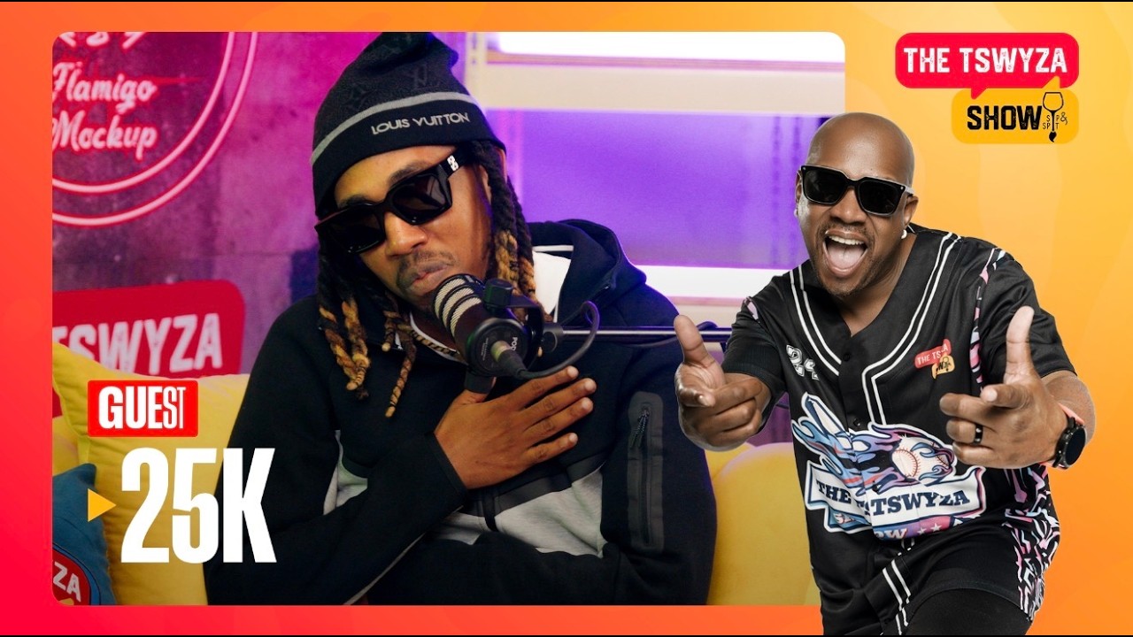 The Tswyza Show feat @25KTHEPLUG SEASON 2 EPISODE 1