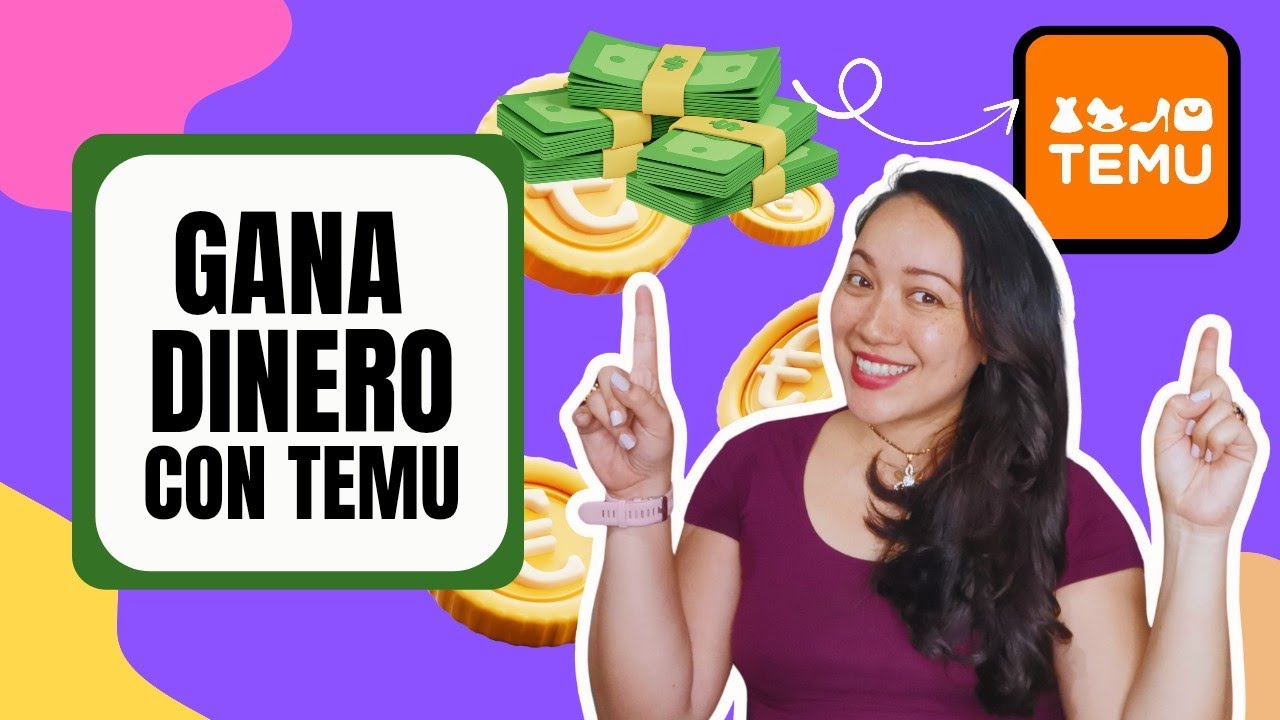 ¿Cómo Ganar Dinero Con TEMU? -( ganar dinero por internet)