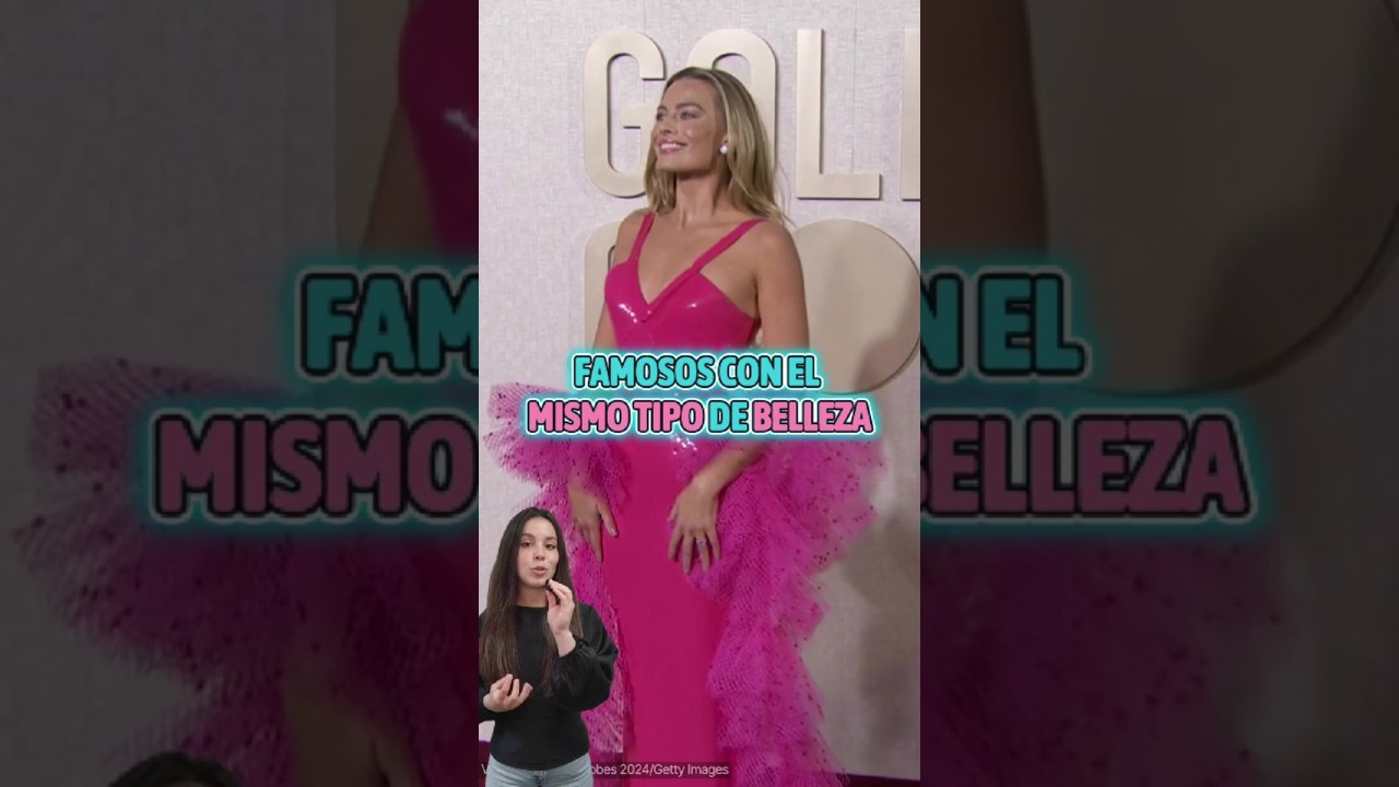 ✨👑Famosos con el Mismo Tipo de Belleza