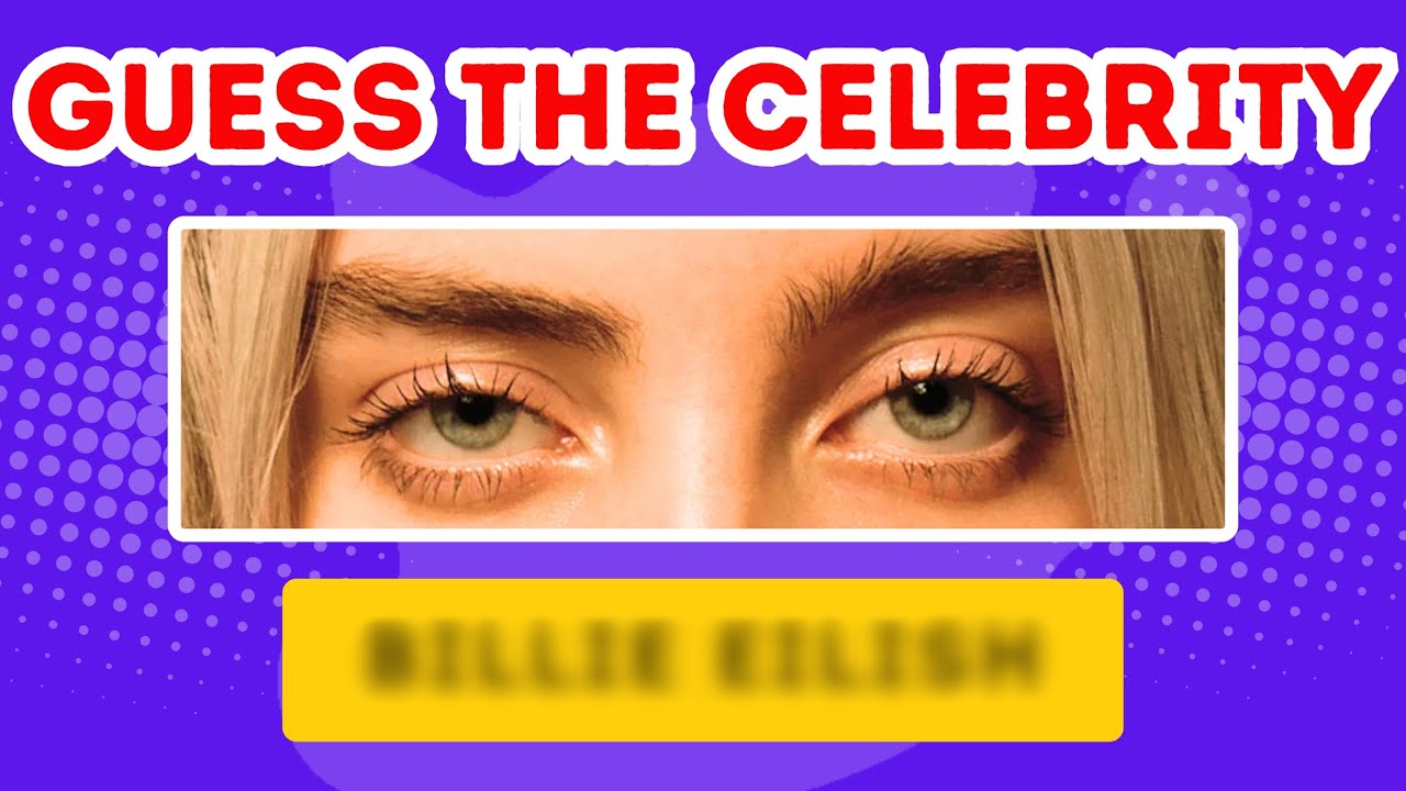 Can You Guess 100 Celebrities Just by Their Eyes? 👀 Let&#39;s Find Out!