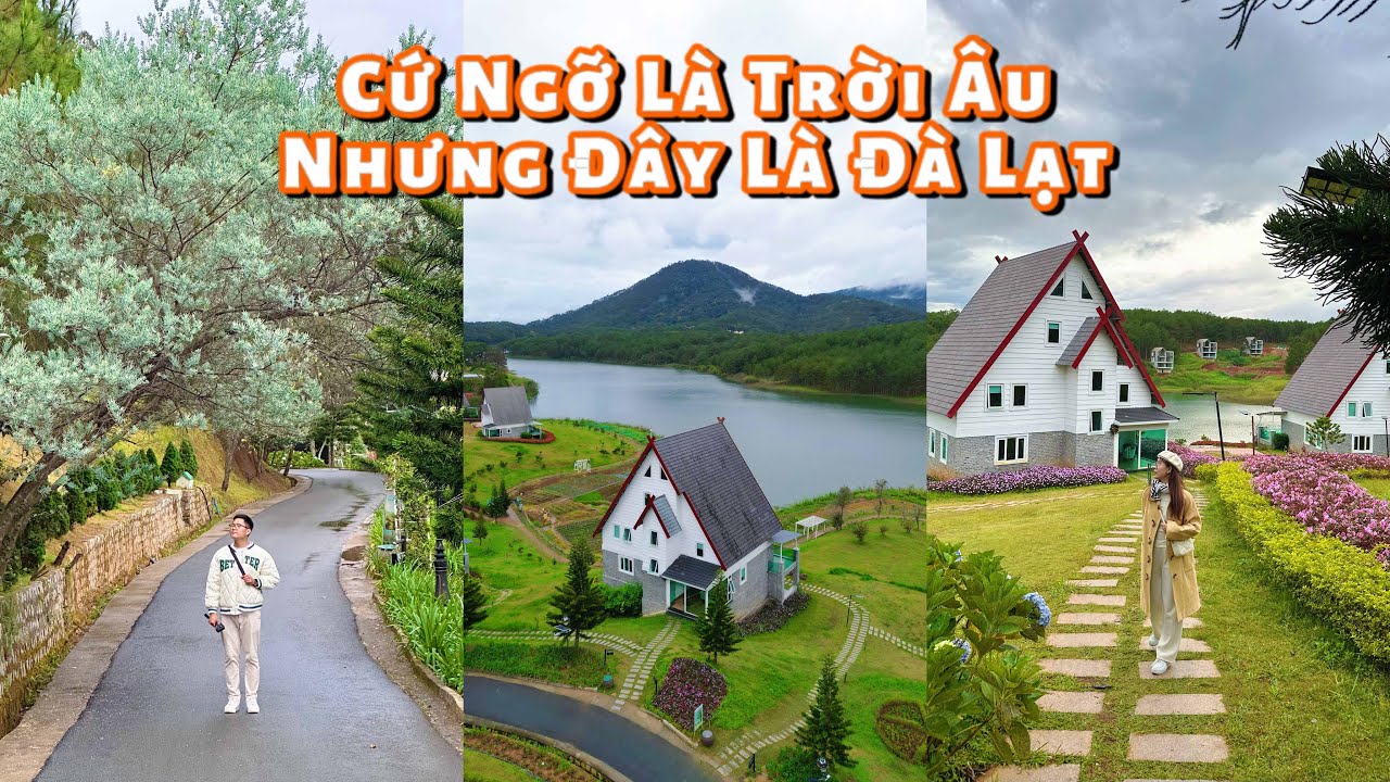 DaLat Wonder Resort đẹp như trời Âu tại Đà Lạt, quá xuất sắc!!!
