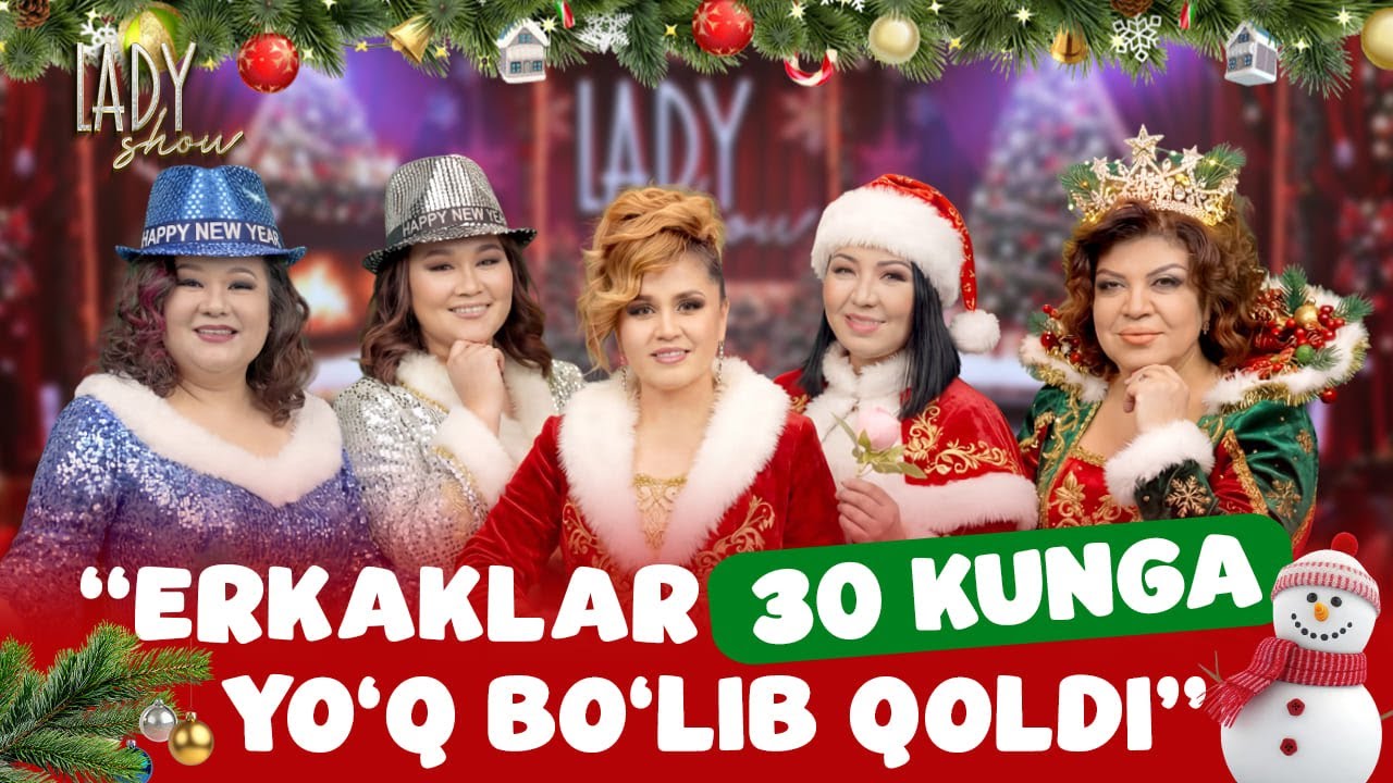 Erkaklar 30 kunga yo'q bo'lib qoldi... Lady Show
