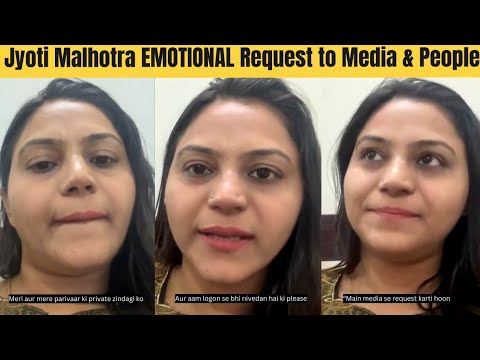 Youtuber Jyoti Malhotra EMOTIONAL Request to Media & Indian Public After Spying For Pakistan | Hisar