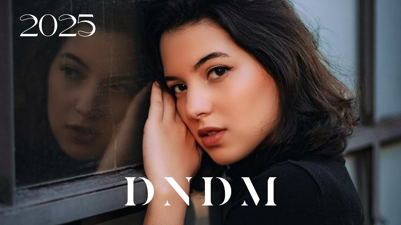 DNDM, MR SALAMA, UMAR KEYN, DAVVI, SARA HADID - THE BEST NEW DANCE SONGS MIX 2025 (ORIGINAL MIXES)