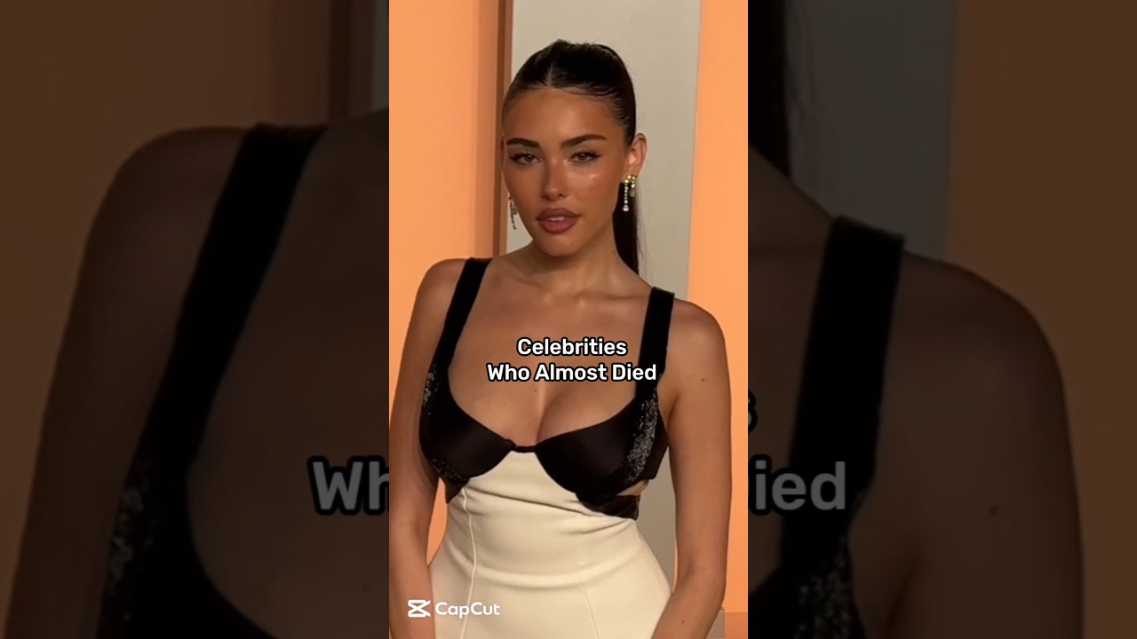 Celebrities who almost died