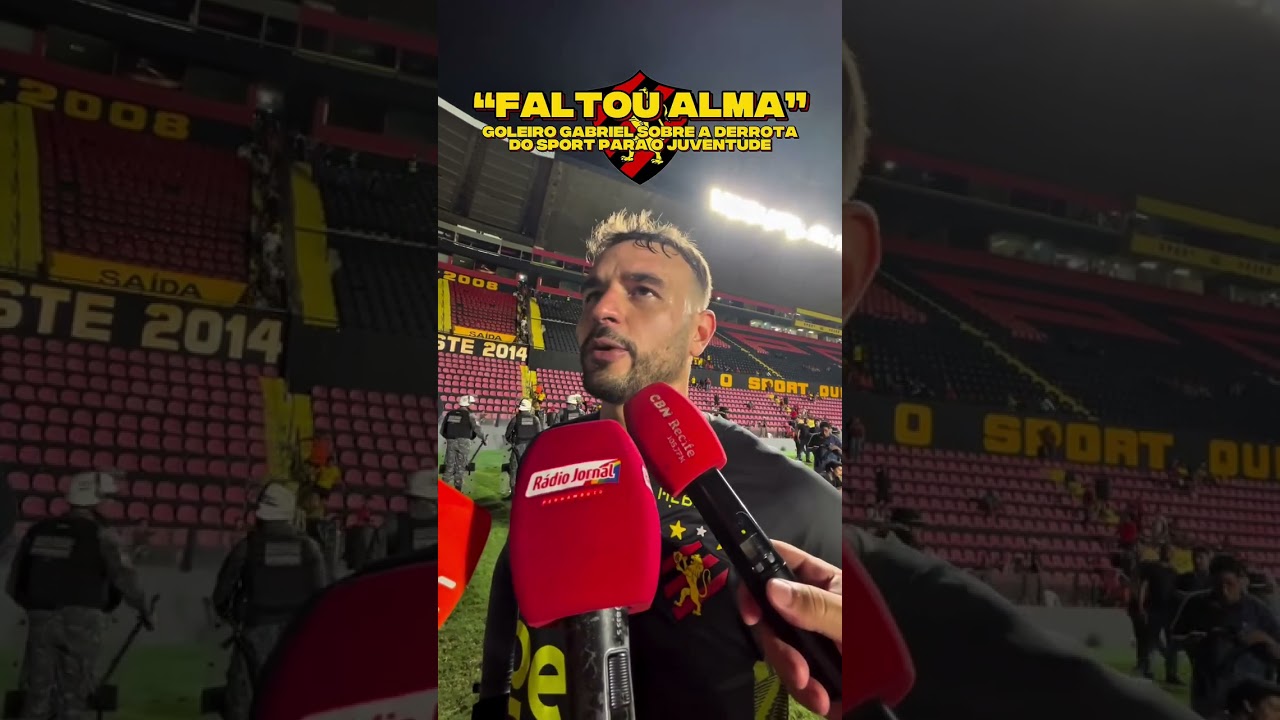 Goleiro Gabriel desabafou após mais uma derrota do Sport no Brasileirão
