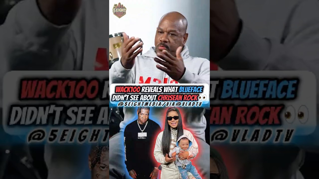 Wack100 Reveals the Truth About Chrisean Rock & Blueface! 👀