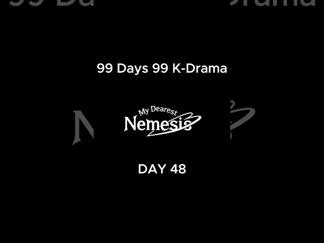 Day 48 (My Dearest Nemesis K-Drama) mydearestnemesis kdrama munkayoung choihyunwook romcom