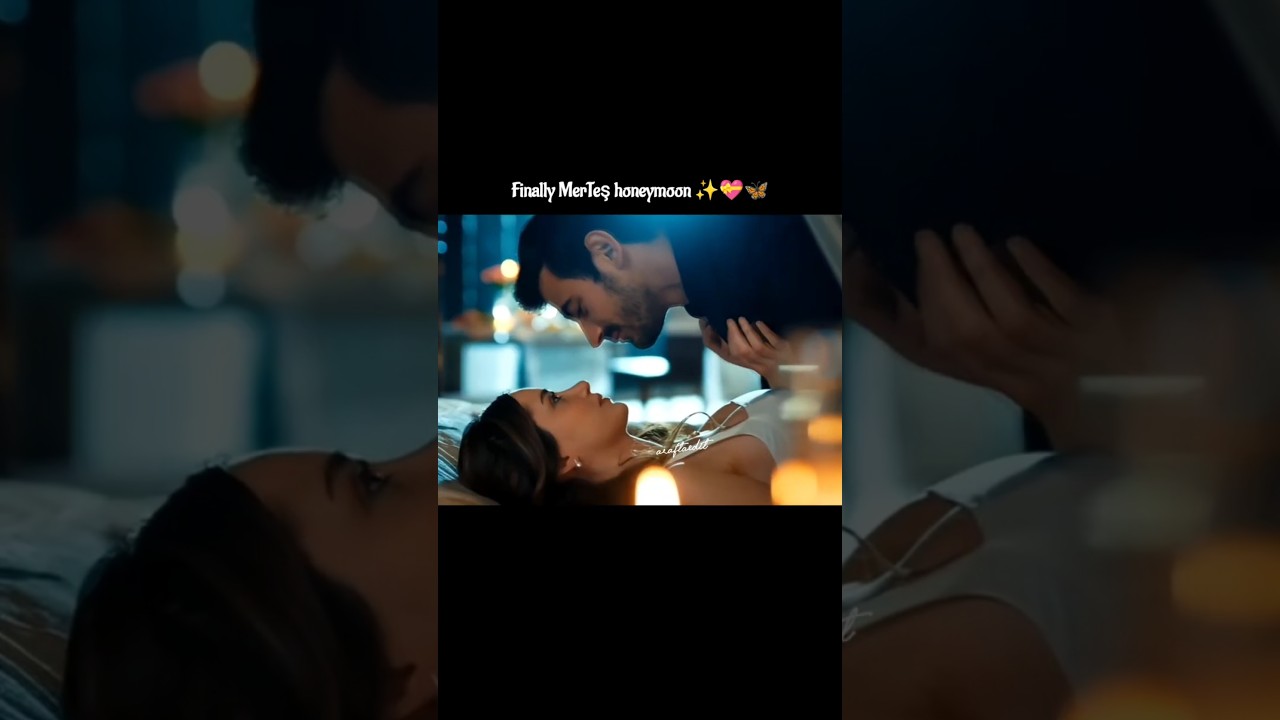 MerTeş honeymoon ✨💝 fypシ゚viral araftaseason2 araftaedit trendingshorts trailer honeymoon edit