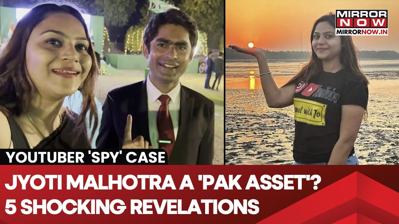 Youtuber 'Spy' Case: Jyoti Malhotra A 'Pak Asset', Had Connections With Pak Envoy? 5 Big Revelations