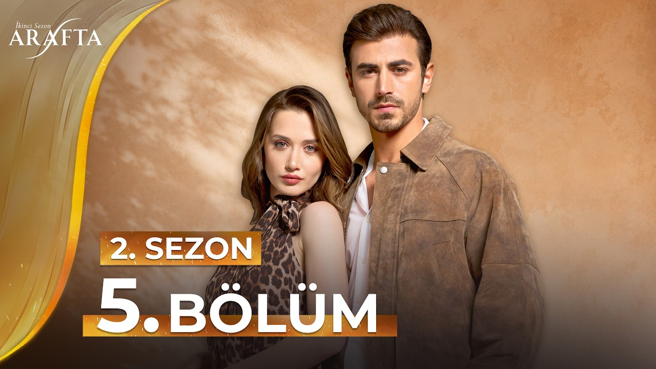 Arafta 5. Bölüm (2.Sezon) Tam Bölüm | Yeni Dizi 2026 | Arafta Türk Dizileri  @araftadizisi S2EP05