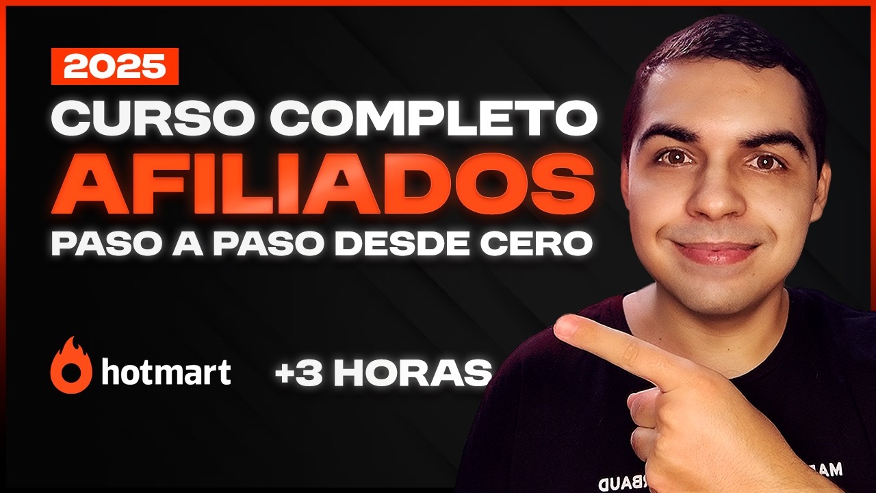 Curso GRATIS de Marketing de Afiliados 2025 | Como Ganar Dinero con Hotmart