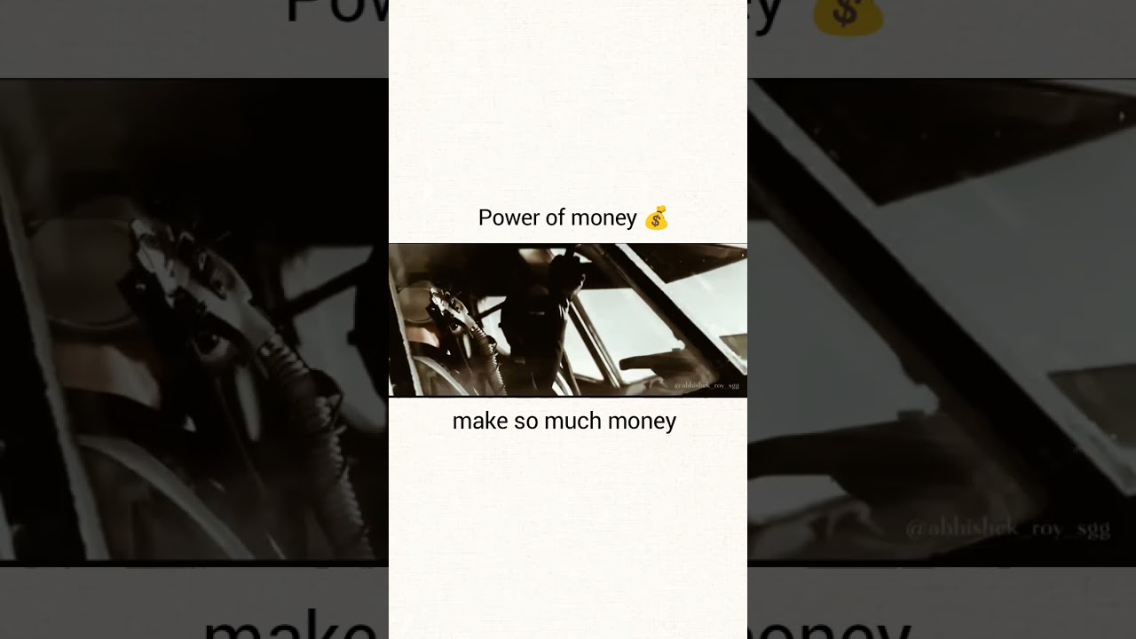 Power of money||made so much money| aeroplane , coffee , owner with| if you think money is nothing