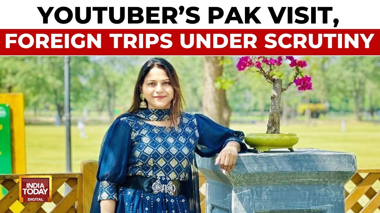 YouTuber Jyoti Malhotra Under Probe For Alleged Pakistan Links, Foreign Links Under Scrutiny