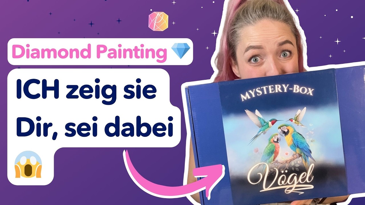 Mystery Box VÖGEL 🐦 UNBOXING I Diamond Painting Tagebuch