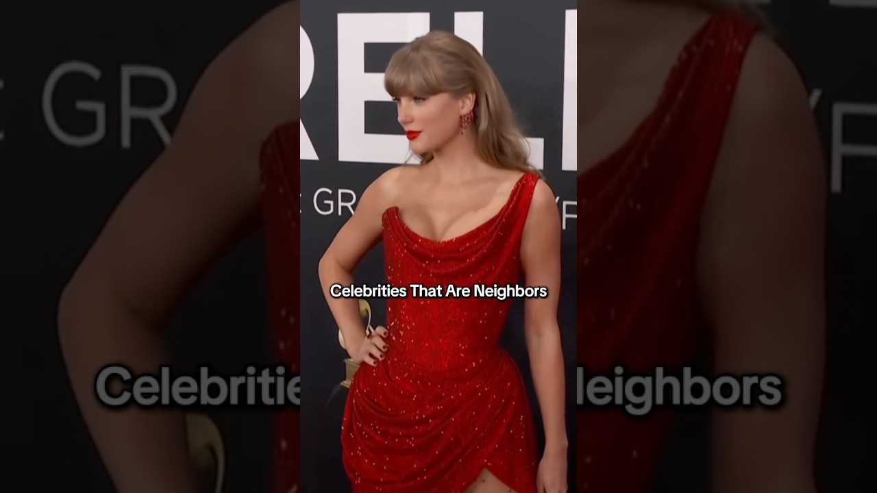 Celebrities That Are Neighbors