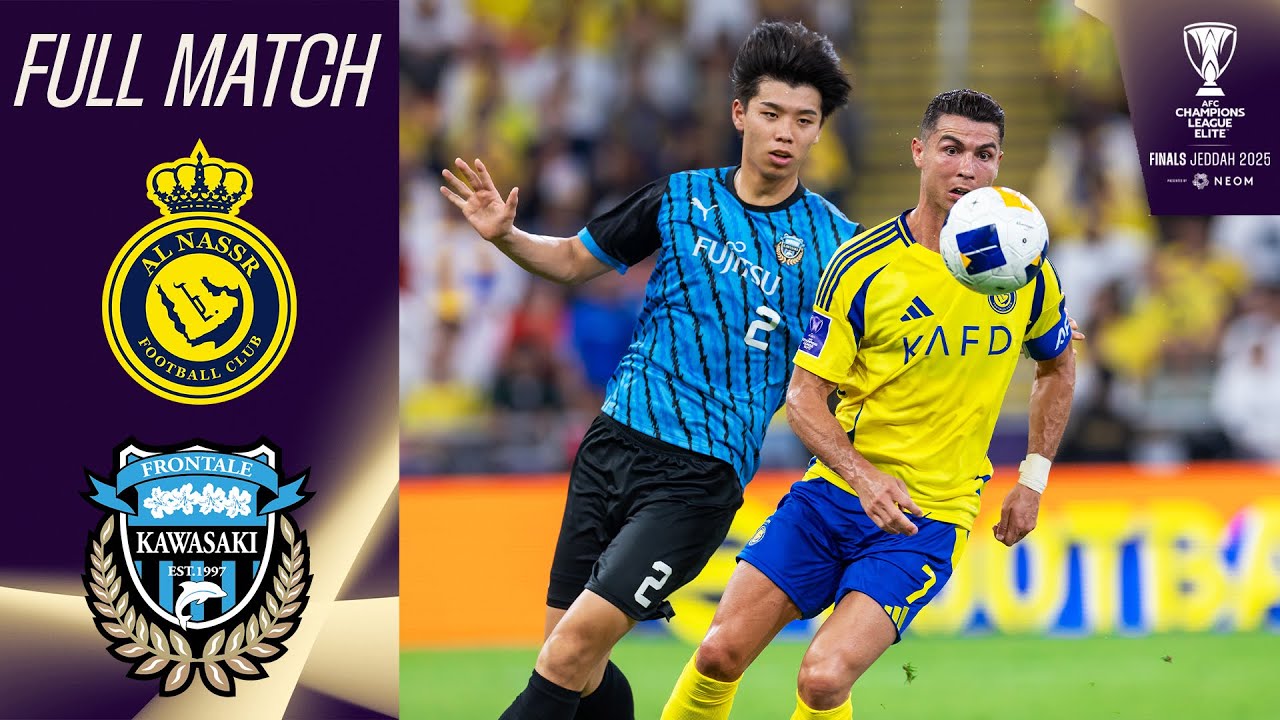 Al Nassr (KSA) vs. Kawasaki Frontale (JPN) | Full Match | AFC Champions League Elite™ Finals 2025