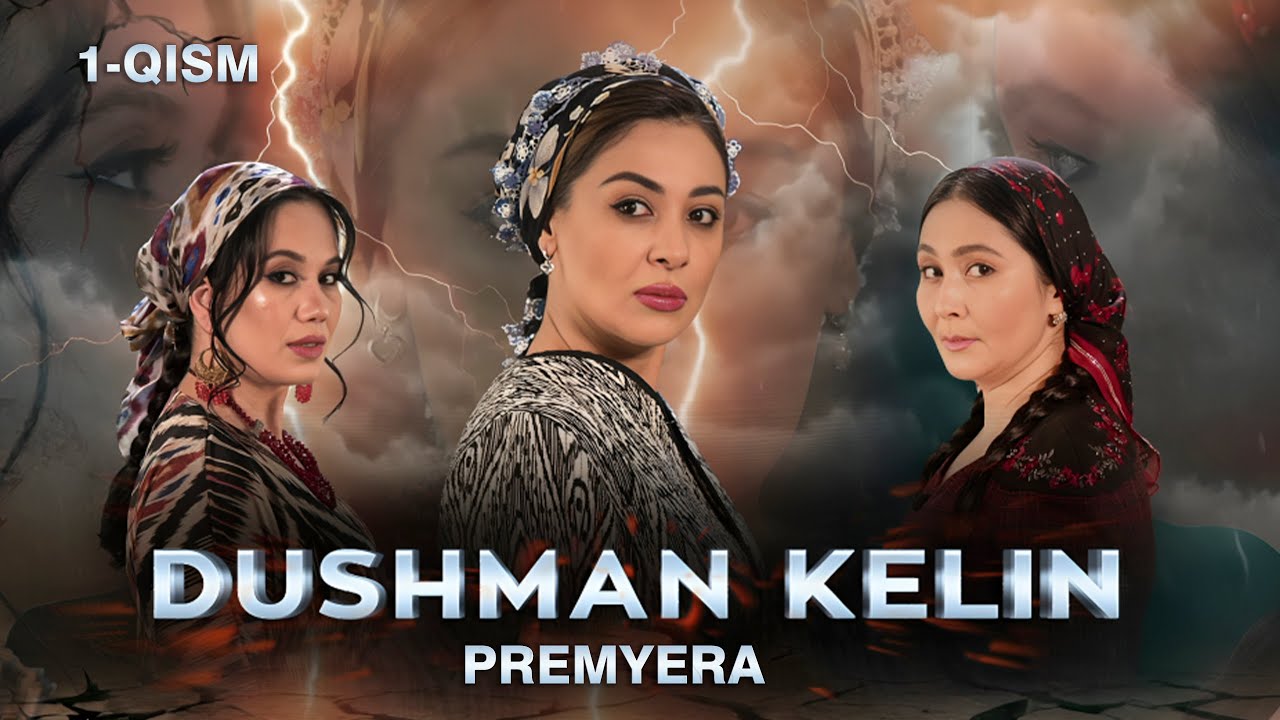 Dushman kelin 1-qism