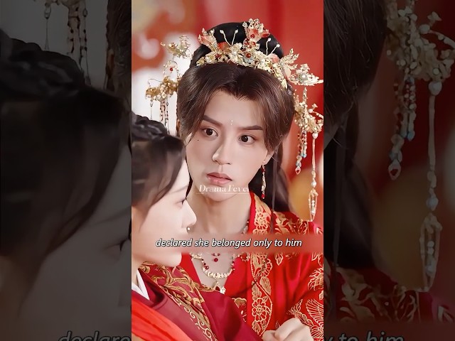 The girl's bride turned out to be the Crown Prince! drama cdrama shorts love