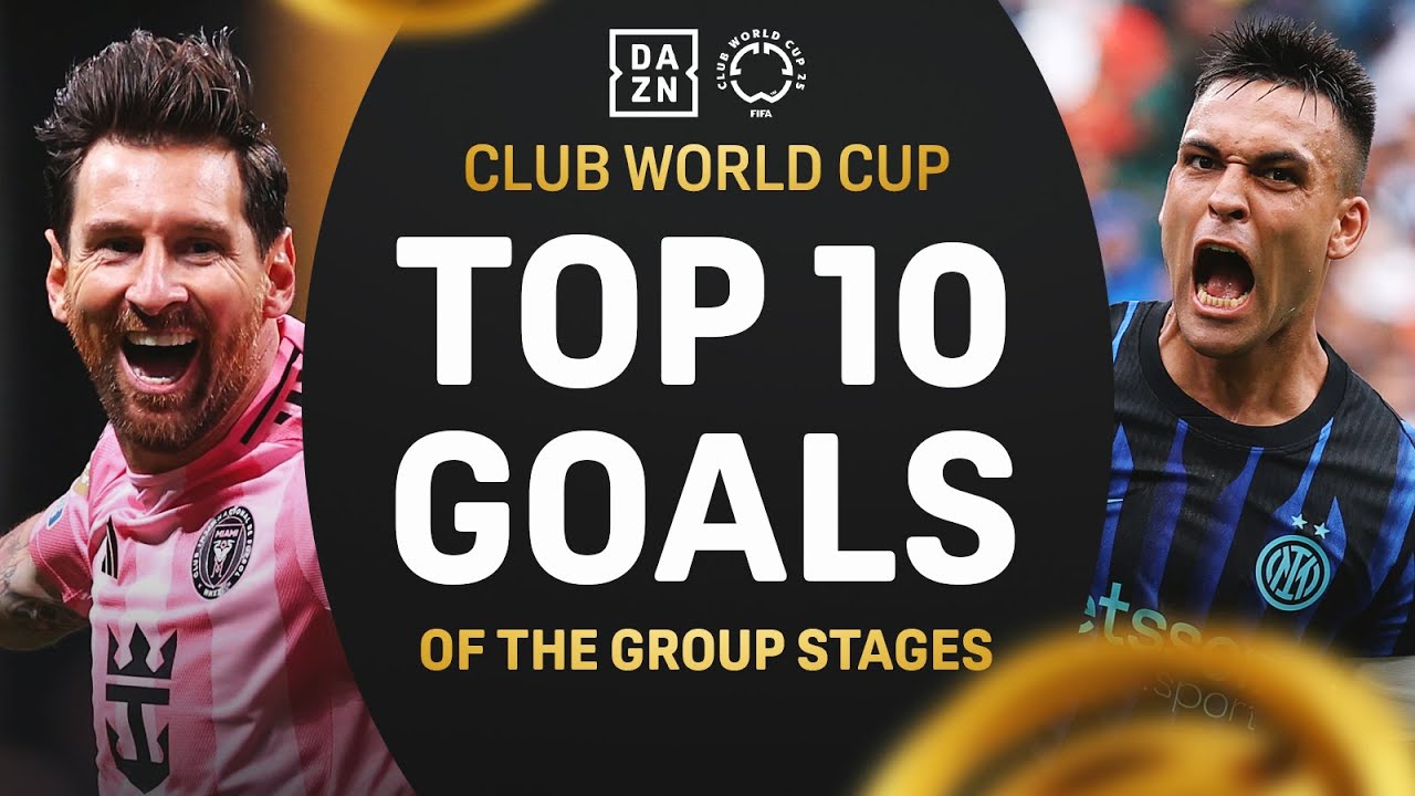 Messi, Lautaro & Screamer Central | Top 10 Goals of the Group Stage | FIFA Club World Cup 2025
