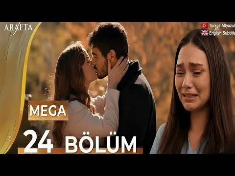 Arafta Episode 24 | Mega Episode | FullEpisode | turkish series english subtitles@araftadizisi