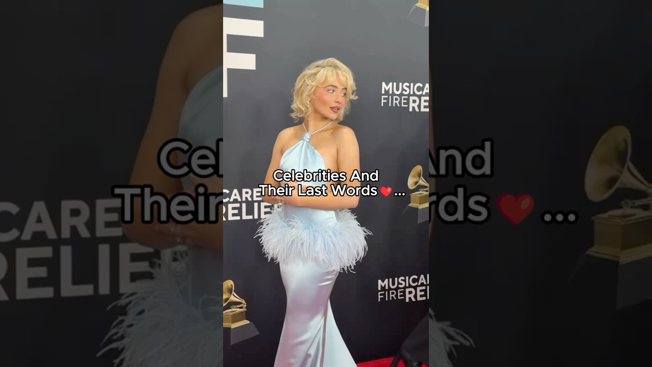 Celebrities last words before death! 😢