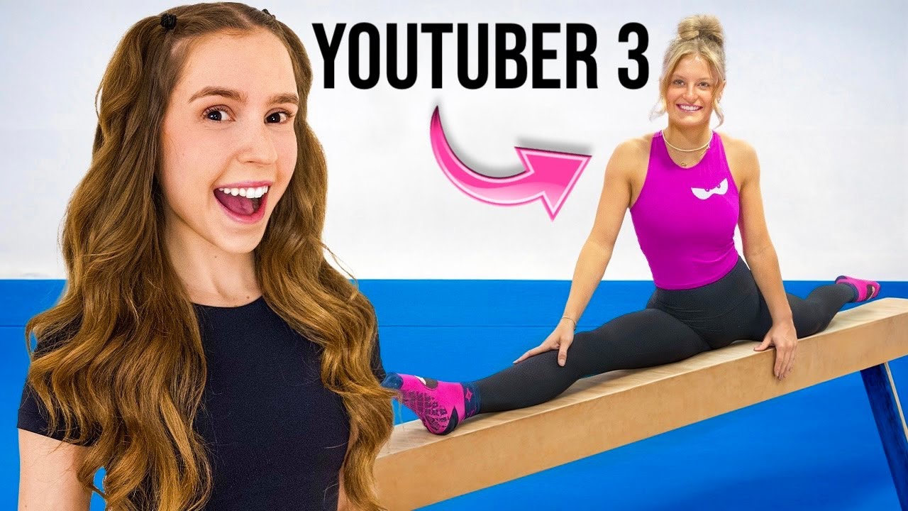 Which YouTuber is the Best at Gymnastics?