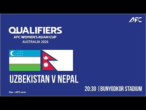 Uzbekistan vs Nepal | AFC Women's Asian Cup Qualifiers | Group F