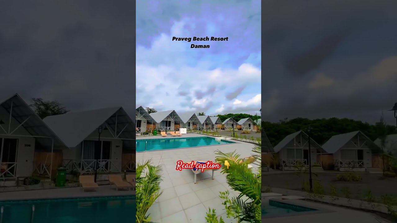 Daman Praveg Beach Resort More| Location-Resort located near jampore beach or lighthouse Best Resort