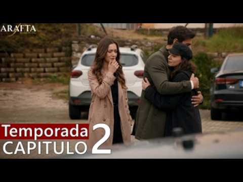 ARAFTA Capitulo 2 Season 2 | Querida hermana...