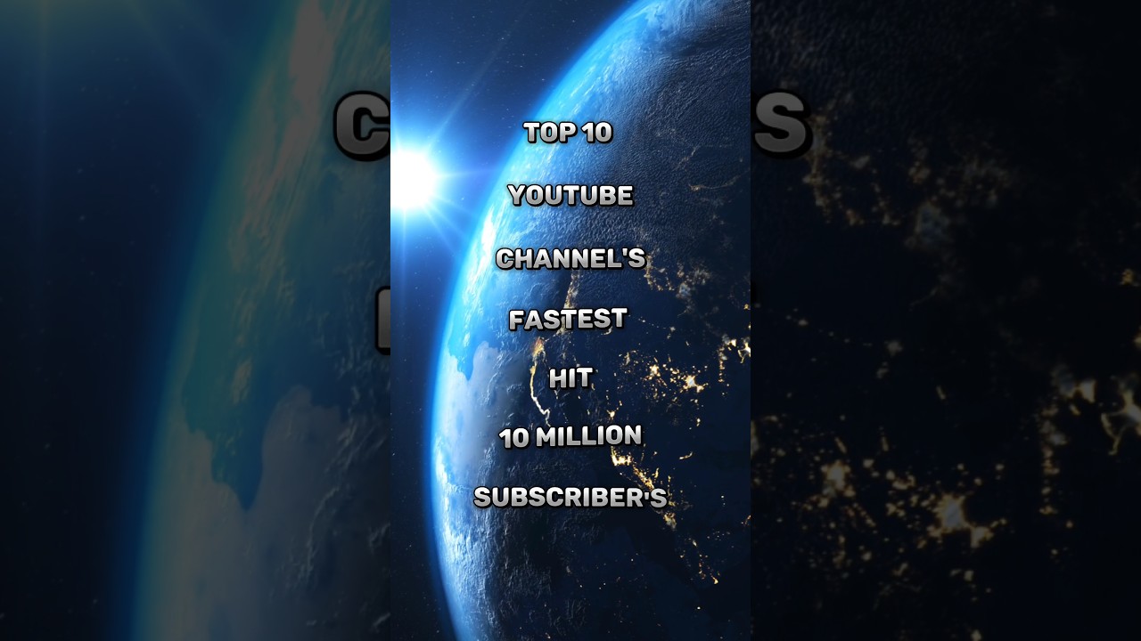 Top 10 YouTube Channel's Fastest Hit 10 Million Subscribers ur • cristiano ronaldo mrbeast viral