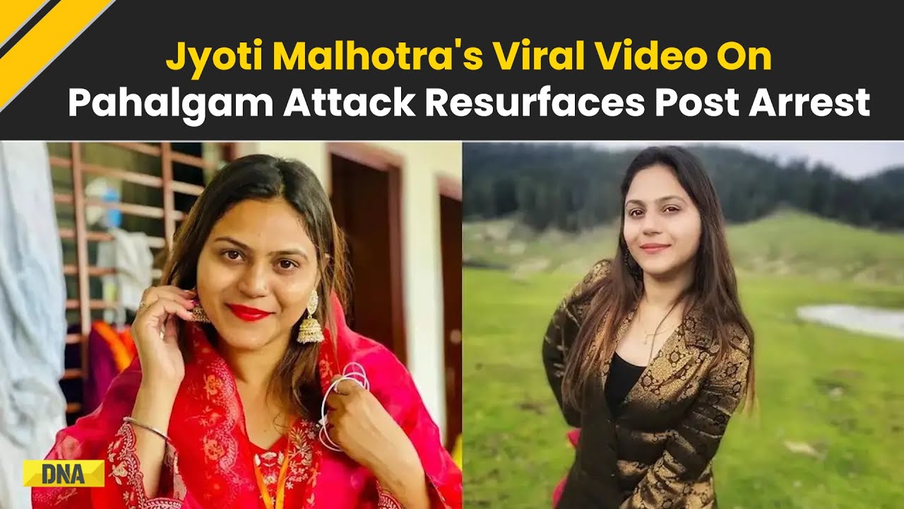 Pakistan Spy News: YouTuber Jyoti Malhotra's Video On Pahalgam Attack Resurfaces Post Arrest