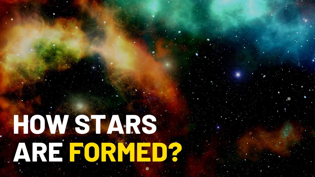 How are Stars formed?