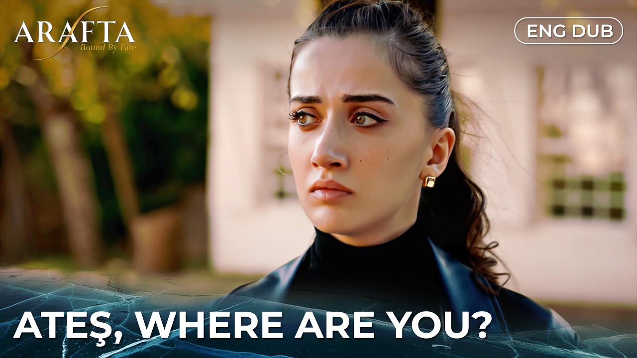 Mercan panics when Ateş disappears | Arafta | Turkish Series Dubbed in English EP24