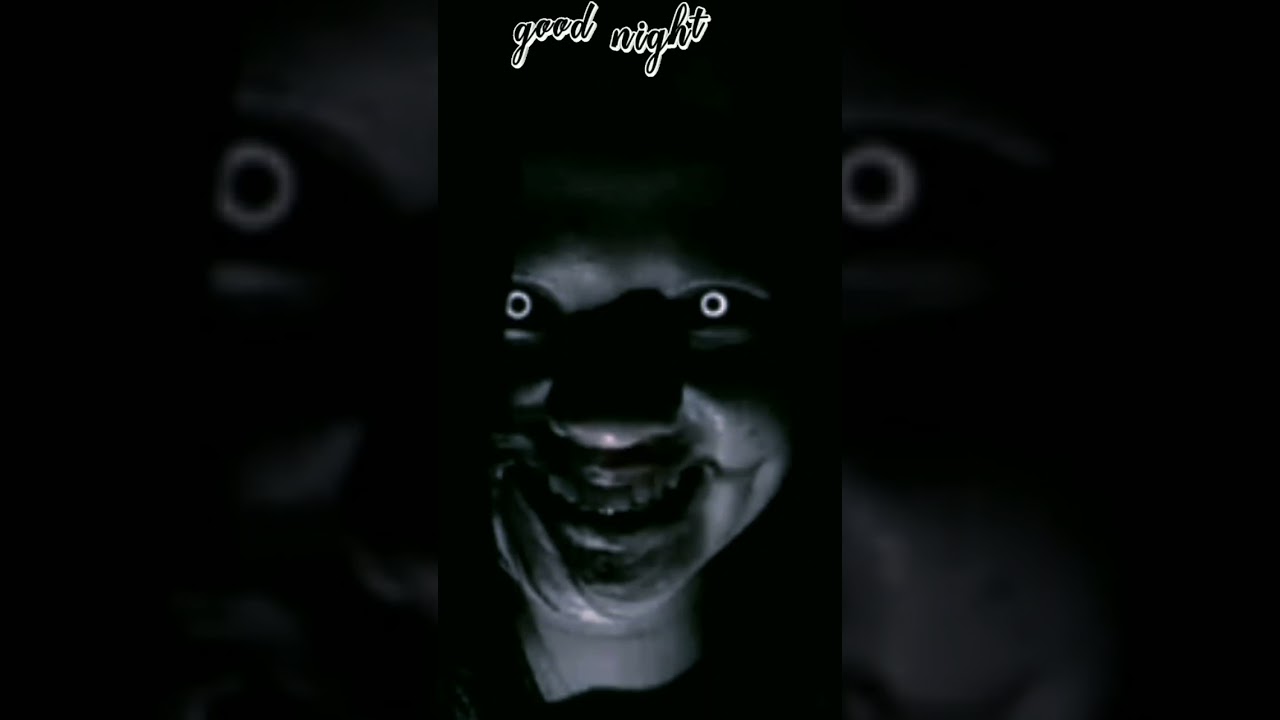 good night status || horror Whatsapp status || horror short