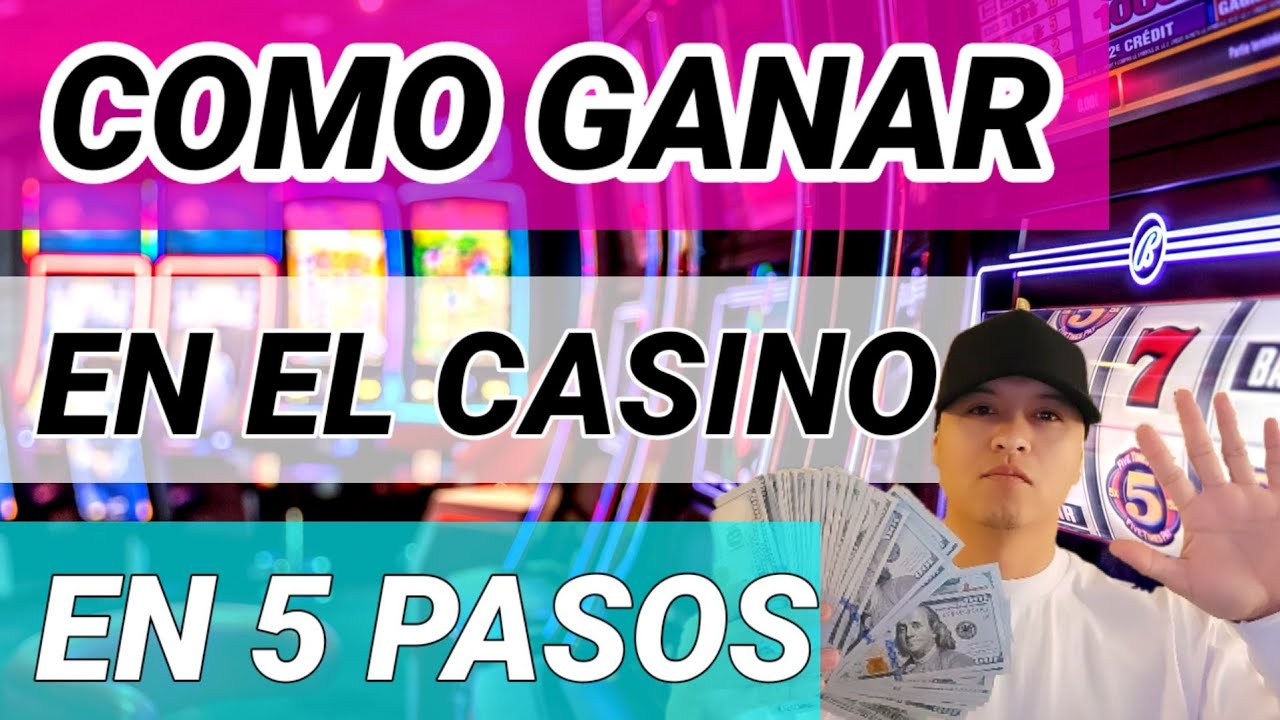 COMO GANAR EN EL CASINO EN 5 PASOS 2023 🎰  TIPS EP.12