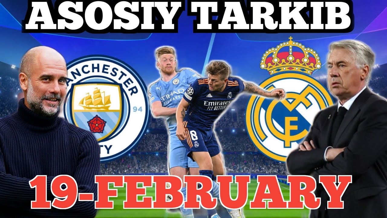 REAL Madrid va Manchester city tarkibi, Реал Мадрид Манчестер Сити, Manchester city fc real Madrid