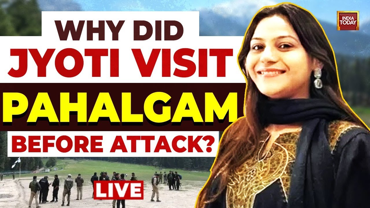 LIVE: YouTuber Jyoti Malhotra Visited Pahalgam Was In Touch With Pakistan | India-Pakistan News