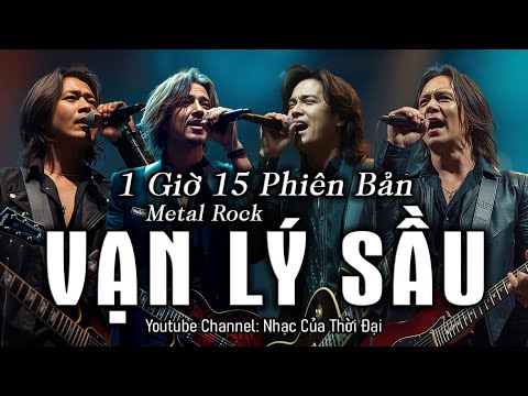 Vạn Lý Sầu ( Metal Rock ) - Nhạc Của Thời Đại | 1H | TRO Music