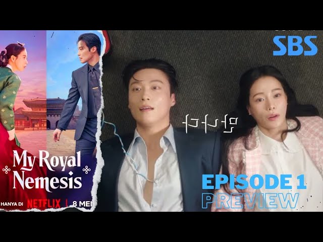 My Royal Nemesis (2026) Episode 1 | Subtitle Bahasa Indonesia | Spoilers & Preview!