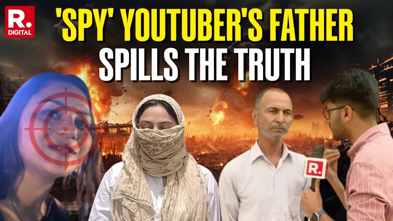 'Spy" Youtuber's Father Spills The Beans, Exposes Truth About Jyoti Malhotra | India Pakistan