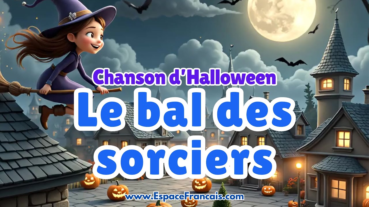 Le bal des sorciers 🧙 Chanson pour la fête d'Halloween 🎃
