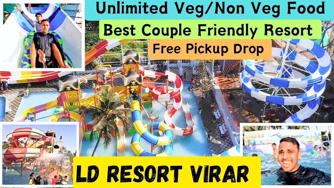 LD RESORT VIRAR😍 | COUPLE FRIENDLY & FAMILY RESORT | BEST RESORT IN VIRAR | LD RESORT & WATERPARK